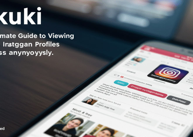 Pikuki: The Ultimate Guide to Viewing Instagram Profiles Anonymously