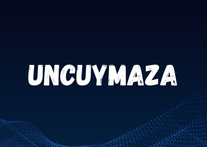 Uncuymaza: The Rising Digital Innovation Transforming Modern Connectivity