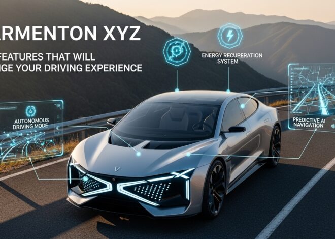 Carmenton XYZ: Top Features of Will Change Your Driving Experience